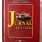 &quot;JURNAL 1978-1988&quot;, G-ral Tiberiu S. Urdareanu, 2004. Carte noua
