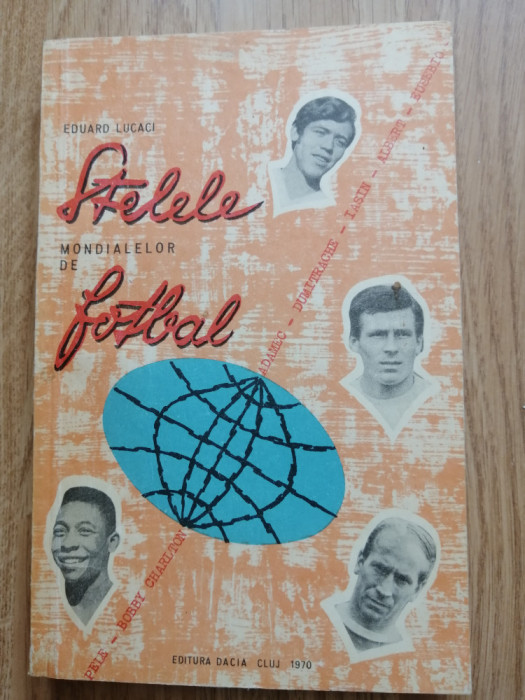 Eduard Lucaci - Stelele mondialelor de fotbal, 1970