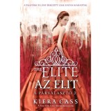 Az Elit - Kiera Cass