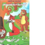Ursul pacalit de vulpe. Carte de colorat