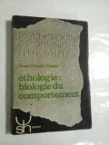 Cumpara ieftin ETHOLOGIE: BIOLOGIE DU COMPORTEMENT - JEAN CLANDE RUWET