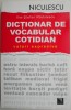 Dictionar de Vocabular Cotidian - Valori Expresive, Ilie-Stefan Radulescu. Carte Noua/Anticariat
