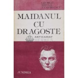 Maidanul cu dragoste - 1986 - George Mihail Zamfirescu (S5)