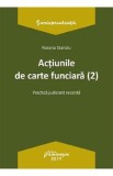 Actiunile de carte funciara Ed.2 - Roxana Stanciu