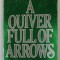 A QUIVER FULL OF ARROWS by JEFFREY ARCHER , 1983