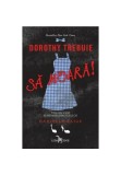 Dorothy trebuie sa moara! - Corint