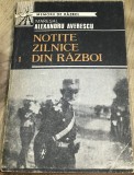 DVP11 0442 Istorie - Maresalul Alexandru Averescu - Notite zilnice din razboi