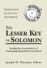 Lesser Key of Solomon: Detailing the Ceremonial Art of Commanding Spirits Booth Good and Evil