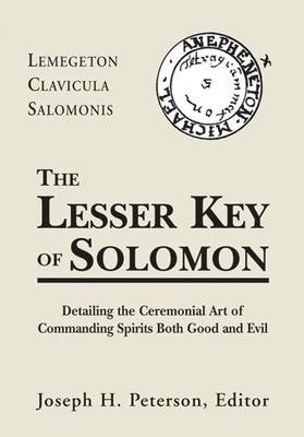 Lesser Key of Solomon: Detailing the Ceremonial Art of Commanding Spirits Booth Good and Evil foto
