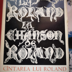La Chanson de Roland - Cintarea lui Roland, Editie bilingva franceza-romana