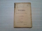 DUNAREA si Problemele ei STIINTIFICE, ECONOMICE si POLITICE - GR. ANTIPA - 1921