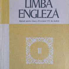 LIMBA ENGLEZA, MANUAL PENTRU CLASA A XI-A (ANUL VII DE STUDIU)-CORINA COJAN, RADU SURDULESCU, ANCA TANASESCU