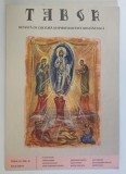 TABOR , REVISTA DE CULTURA SI SPIRITUALITATE ROMANEASCA , ANUL IV , NUMARUL 4 , IULIE , 2010