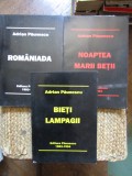 ADRIAN PAUNESCU - TRILOGIA CARUNTA : ROMANIADA + NOAPTEA MARII BETII + BIETI LAMPAGII , 1993-1994
