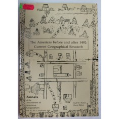 THE AMERICAS BEFORE AND AFTER 1492 : CURRENT GEOGRAPHICAL RESEARCH , SEPTEMBER , 1992