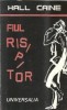 Fiul risipitor Hall Caine Editura Universalia 1990 Carte Literatura Clasica Romane Celebre Vechi