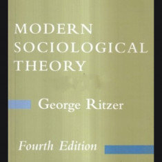 Modern Sociological Theory / George Ritzer