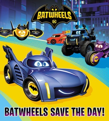 Batwheels Save the Day! (DC Batman: Batwheels) foto