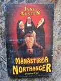 Jane Austen - Manastirea Northanger