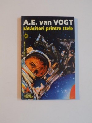 RATACITORI PRINTRE STELE de A.E. VAN VOGT , 1994 foto