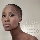 Ne So | Rokia Traore