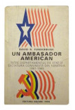Un ambasador american &ndash; intre departamentul de stat si dictatura comunista din Romania