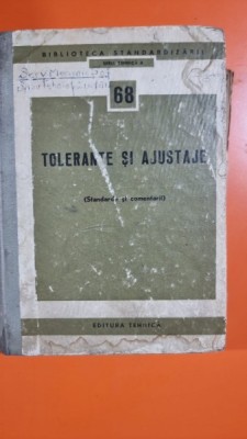 Tolerante si justaje. Standarde si Comentarii foto