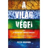 A vil&aacute;g v&eacute;gei - Avagy a F&ouml;ldt&ouml;rt&eacute;net t&ouml;meges kihal&aacute;sai - Peter Brannen
