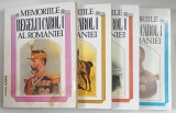 MEMORIILE REGELUI CAROL I AL ROMANIEI , DE UN MARTOR OCULAR , VOLUMELE I - IV , editie de STELIAN NEAGOE , 1994 *MINIMA UZURA