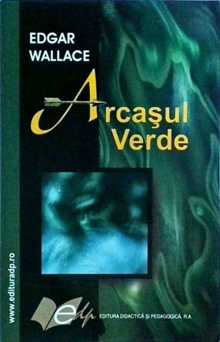 Edgar Wallace - Arcasul verde
