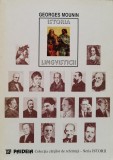 Istoria Lingvisticii - Georges Mounin, Paideia, Romana, Studii Literare, 1999, 363 pagini