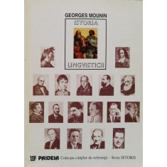 Istoria Lingvisticii - Georges Mounin , O39