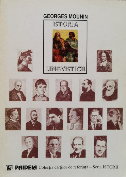 Istoria Lingvisticii - Georges Mounin , O39