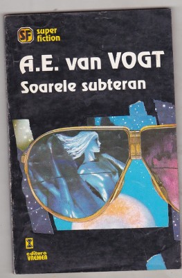 bnk ant A E van Vogt- Soarele subteran ( SF ) foto