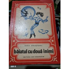 Nadia Garlesteanu - Baiatul cu doua inimi
