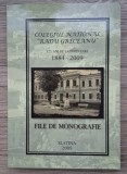 Colegiul National Radu Greceanu, 125 ani de la infiintare (1884-2009). File de monografie