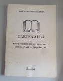 Cartea alba a unor vechi teritorii romanesti condamnate la instrainare - Ion Gherman