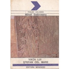 Mihail Sadoveanu - Viata lui Stefan cel Mare (1992)