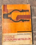 Utilajul și tehnologia strunjirii metalelor: Manual pentru școli profesionale -Radu Ghilezan si Aurel Ghilezan