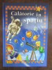Calatorie in spatiu -ALEXANDRE WAJNBERG