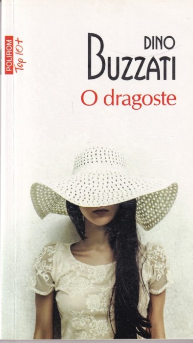 Dino Buzzati - O dragoste