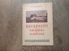 Bucurestii si vremurile de odinioara, Dr. Weinberg, Bucuresti 1947 cu dedicatia autorului.