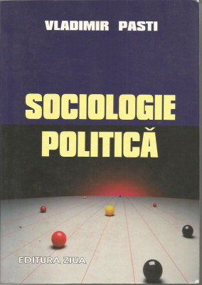 Sociologie politica - Vladimir Pasti foto