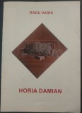 CATALOG &quot;MINIEXPOZITIE&quot; HORIA DAMIAN/ESEU DE RADU VARIA 2018/GALERIA ALEXANDRA&#039;S