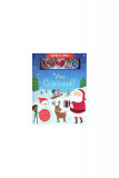 Vine Crăciunul! Carte cu fetru - Board book - *** - Prut