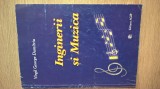 Cumpara ieftin Inginerii si muzica - O biografie muzicala a Orchestrei Inginerilor - Virgil George Dumitriu (Editura AGIR, 2001)