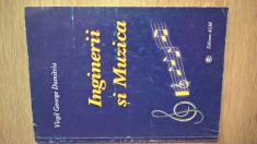 Inginerii si muzica - O biografie muzicala a Orchestrei Inginerilor - Virgil George Dumitriu (Editura AGIR, 2001)