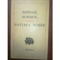 Patima rosie- Mihail Sorbul