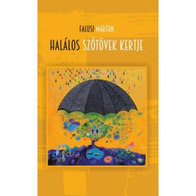 Hal&amp;aacute;los sz&amp;oacute;t&amp;ouml;vek kertje - Falusi M&amp;aacute;rton foto
