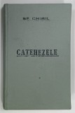 Carti: Catehezele, Partea I de Sf. Chiril al Ierusalimului, Editia 1943, Coperta Cartonata, Religioase